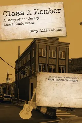 Classe a Member : Une histoire de la scène musicale de Jersey Shore - Class a Member: A Story of the Jersey Shore Music Scene