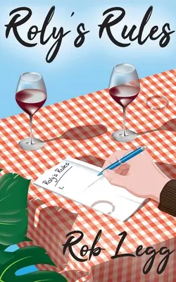 Les règles de Roly - Roly's Rules