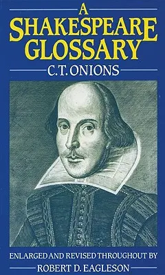 Glossaire de Shakespeare - A Shakespeare Glossary