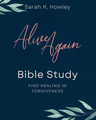 Étude biblique de Jean - Alive Again Bible Study