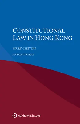 Droit constitutionnel à Hong Kong - Constitutional Law in Hong Kong