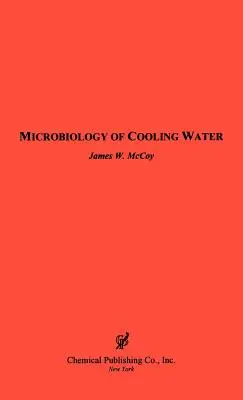 La microbiologie de l'eau de refroidissement - The Microbiology of Cooling Water