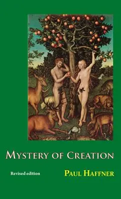 Mystère de la création - Mystery of Creation