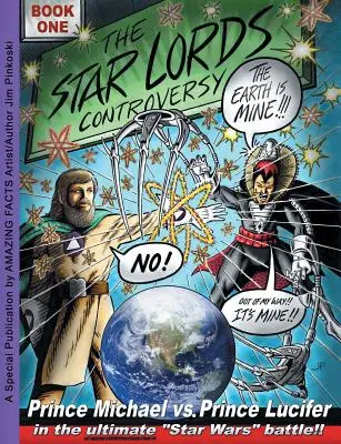 La controverse des seigneurs des étoiles : Livre premier - The Star Lords Controversy: Book One