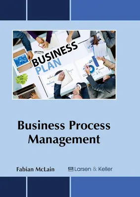 Gestion des processus d'entreprise - Business Process Management