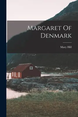 Marguerite du Danemark - Margaret Of Denmark