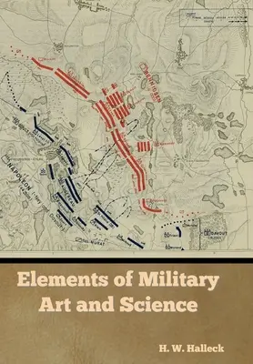 Éléments d'art et de science militaires - Elements of Military Art and Science