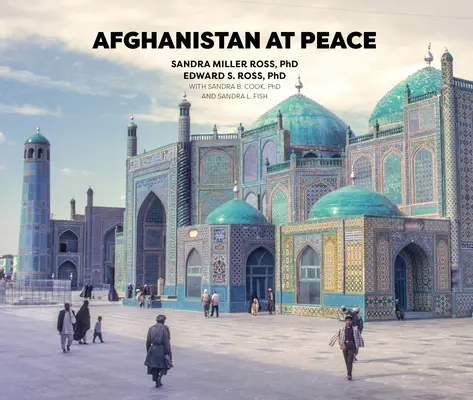 L'Afghanistan en paix - Afghanistan at Peace