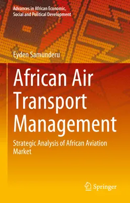 Gestion du transport aérien africain : Analyse stratégique du marché de l'aviation en Afrique - African Air Transport Management: Strategic Analysis of African Aviation Market