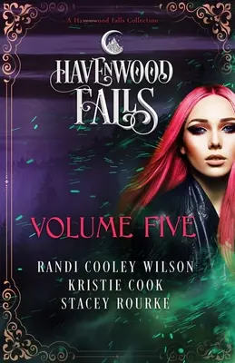 Havenwood Falls Volume cinq - Havenwood Falls Volume Five