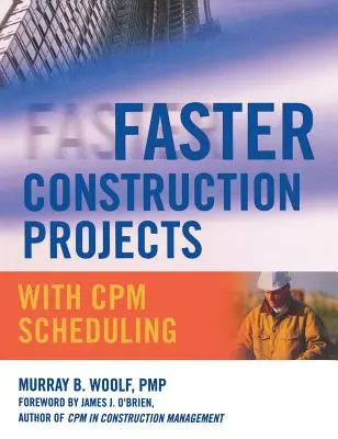 Des projets de construction plus rapides grâce à l'ordonnancement CPM - Faster Construction Projects with CPM Scheduling