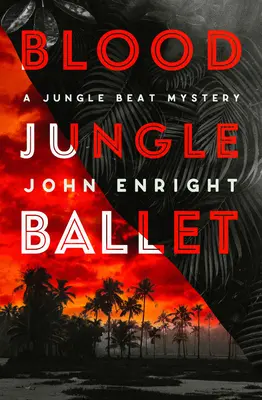 Le ballet de la jungle de sang - Blood Jungle Ballet