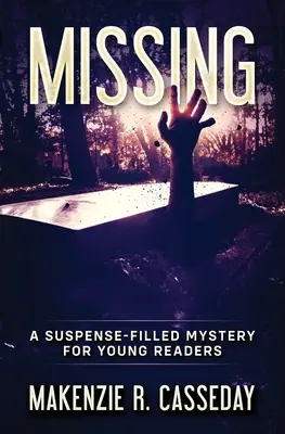 Missing : Un mystère plein de suspense pour les jeunes lecteurs - Missing: A Suspense-Filled Mystery for Young Readers