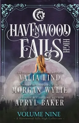 Havenwood Falls High Volume Nine : Une collection de Havenwood Falls High - Havenwood Falls High Volume Nine: A Havenwood Falls High Collection