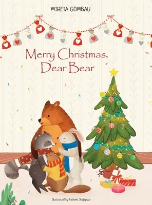 Joyeux Noël, cher ours - Merry Christmas, Dear Bear