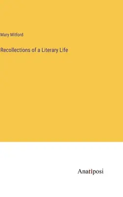 Souvenirs d'une vie littéraire - Recollections of a Literary Life