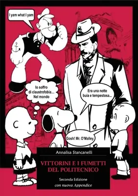 Vittorini et les fumées du Politecnico - Vittorini e i fumetti del Politecnico