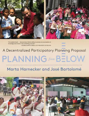 La planification par le bas : Une proposition de planification participative décentralisée - Planning from Below: A Decentralized Participatory Planning Proposal