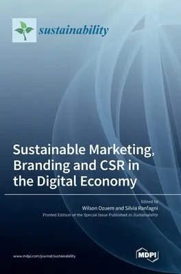 Marketing durable, image de marque et RSE dans l'économie numérique - Sustainable Marketing, Branding and CSR in the Digital Economy