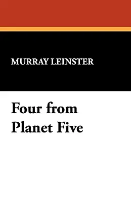 Les quatre de la planète cinq - Four from Planet Five