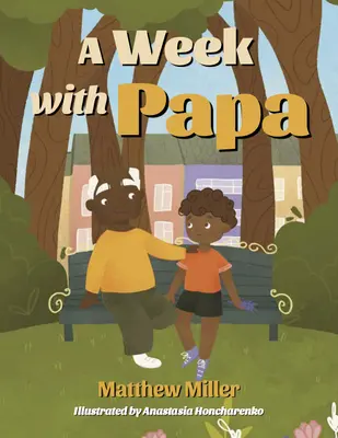 Une semaine avec papa - A Week with Papa