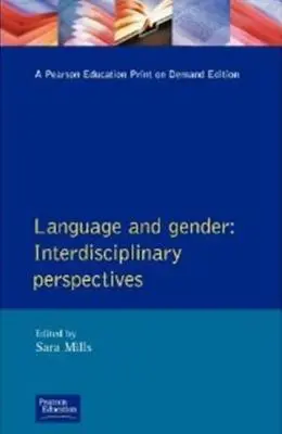 Langue et genre : Perspectives interdisciplinaires - Language and Gender: Interdisciplinary Perspectives