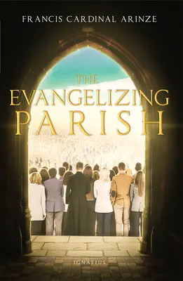 La paroisse évangélisatrice - The Evangelizing Parish