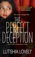 Une tromperie parfaite - Livre II de la trilogie des sœurs de l'ombre - Perfect Deception - Book II of the Shady Sisters Trilogy