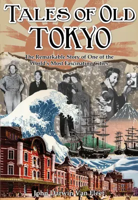 Histoires du vieux Tokyo - Tales of old Tokyo