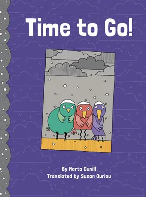 Le temps de partir ! - Time to Go!