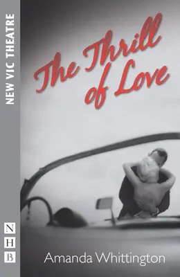 Le frisson de l'amour - The Thrill of Love