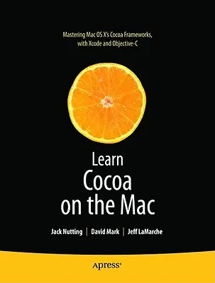 Apprendre Cocoa sur le Mac - Learn Cocoa on the Mac