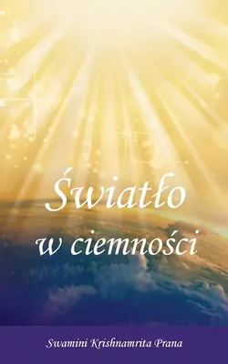 Światlo w ciemności