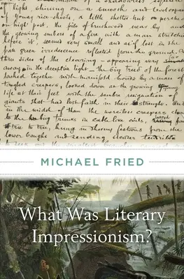 Qu'est-ce que l'impressionnisme littéraire ? - What Was Literary Impressionism?