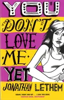 Tu ne m'aimes pas encore - You Don't Love Me Yet