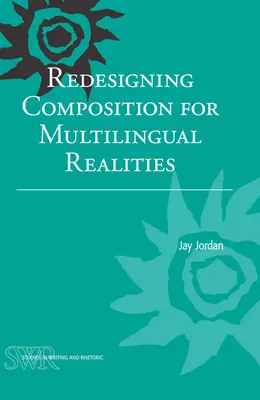 Redesigning Composition for Multilingual Realities (Refonte de la composition pour des réalités multilingues) - Redesigning Composition for Multilingual Realities