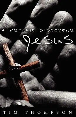 Un médium découvre Jésus - A Psychic Discovers Jesus