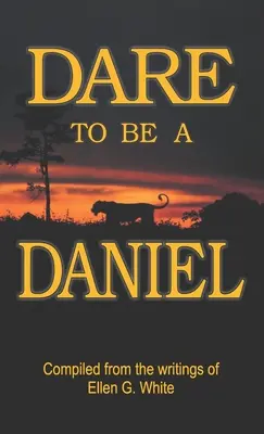 Osez être Daniel - Dare to Be a Daniel