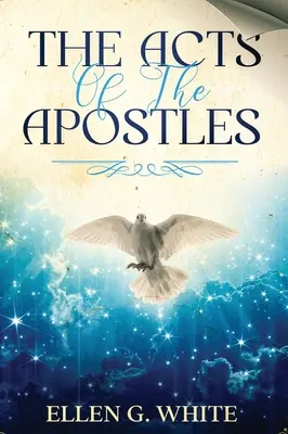 Les Actes des Apôtres - The Acts of the Apostles