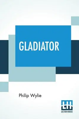 Gladiateur - Gladiator