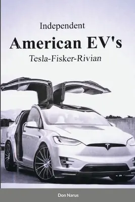 Véhicules électriques américains indépendants - Independent American EVs