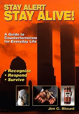 Restez vigilants, restez en vie - Stay Alert, Stay Alive