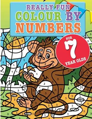 Un livre de coloriage très amusant pour les enfants de 7 ans : Un livre de coloriage amusant et éducatif pour les enfants de sept ans. - Really Fun Colour By Numbers For 7 Year Olds: A fun & educational colour-by-numbers activity book for seven year old children