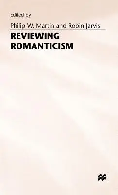 L'examen du romantisme - Reviewing Romanticism