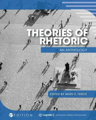 Théories de la rhétorique : Une anthologie - Theories of Rhetoric: An Anthology