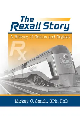 L'histoire de Rexall - The Rexall Story