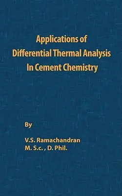 Application de l'analyse thermique différentielle à la chimie du ciment - Application of Differential Thermal Analysis in Cement Chemistry