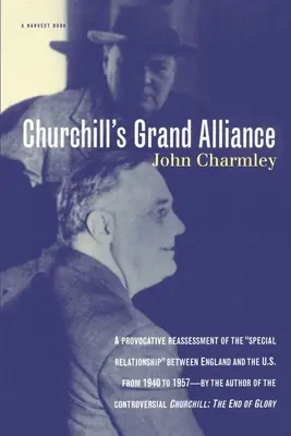 La grande alliance de Churchill - Churchill's Grand Alliance