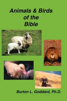 Animaux et oiseaux de la Bible - Animals and Birds of the Bible