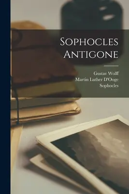 Antigone de Sophocle - Sophocles Antigone